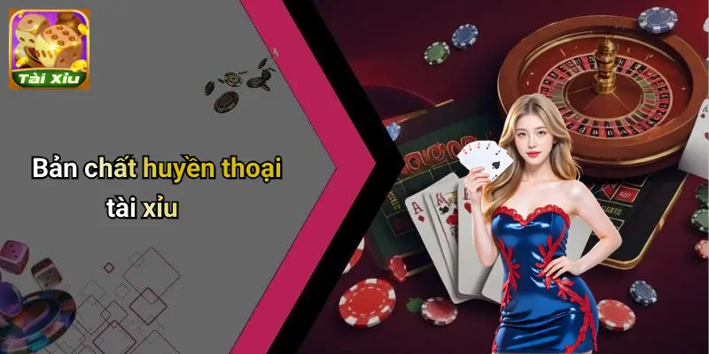 Huyền Thoại Tài Xỉu Là Có Thật?