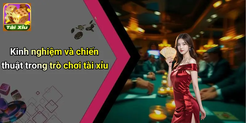 Trò chơi tài xỉu 3 Trò Chơi Tài Xỉu