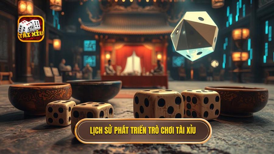 Các loại tài xỉu phổ biến hiện nay: Phân tích chi tiết và kinh nghiệm lựa chọn 1 Sự tiến hóa của trò chơi Tài Xỉu qua các thời kỳ