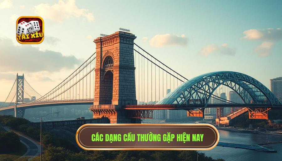 Những dạng cầu thường gặp nhất: Bí kíp soi cầu bách chiến bách thắng 2 Chi tiết những dạng cầu thường gặp nhất hiện nay