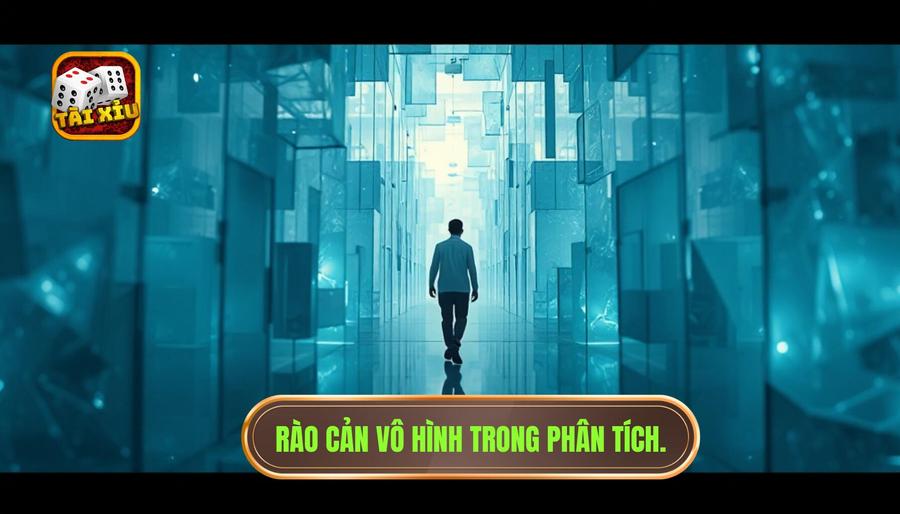 Phân tích đa chiều: Những rào cản vô hình